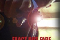 Kevin Gage on Exact Bus Fare poster